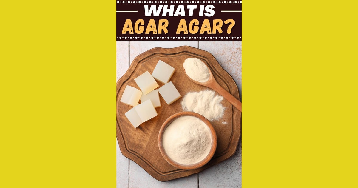 Agar-Agar - What Is Agar