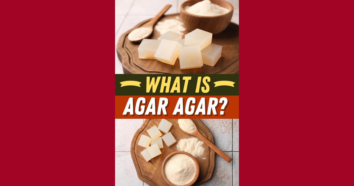 Agar-Agar - What Is Agar