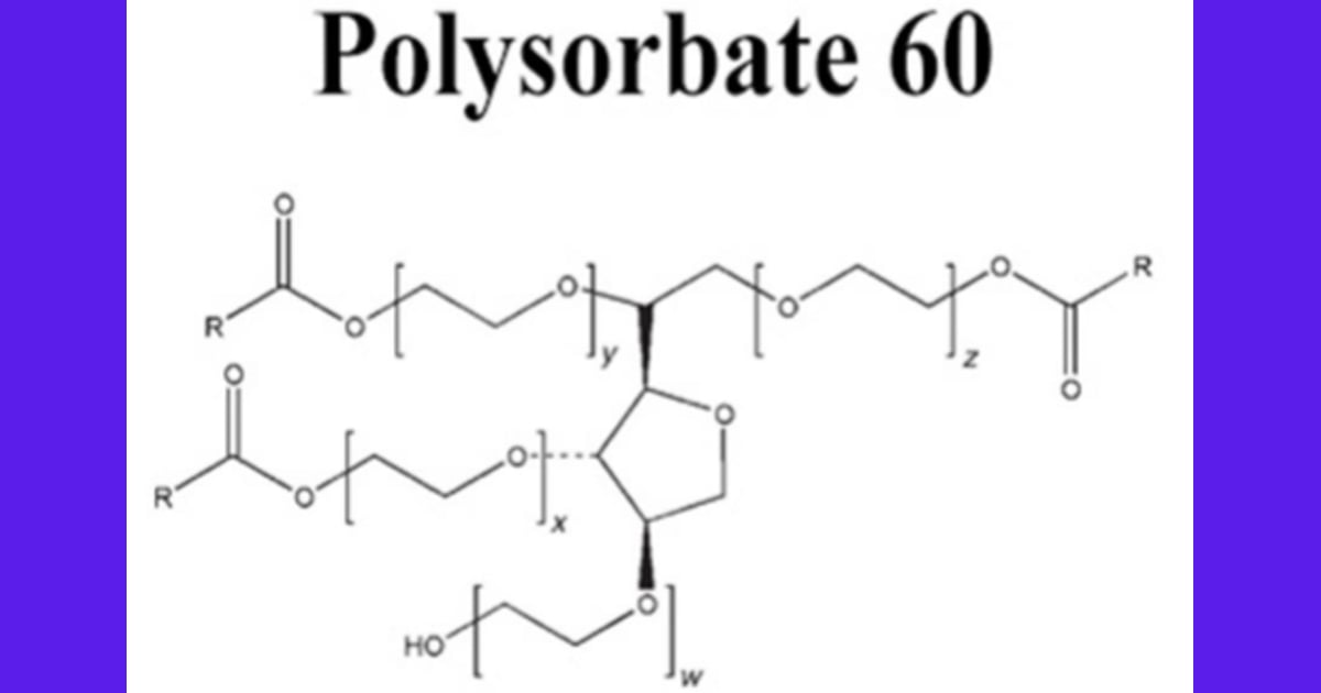 Polisorbat 60 - Polisorbat 60 Sıvı