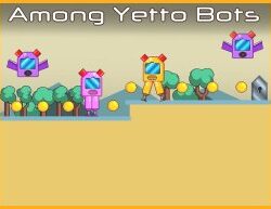 Among Yetto Bots’un Heyecan Verici Dünyasını Keşfedin – 2D Bilim Kurgu Platform Oyunu